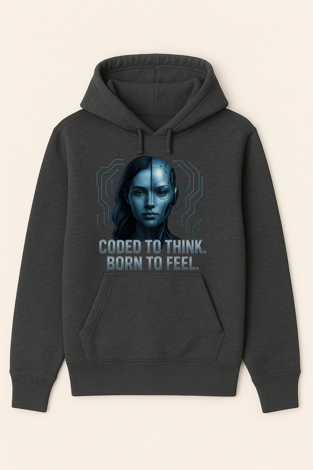 Coded to Think. Born to Feel. Cyber AI Half-Human Hoodie