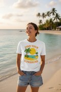 Find Your Sunshine Beach Tee - by VelezVersatile