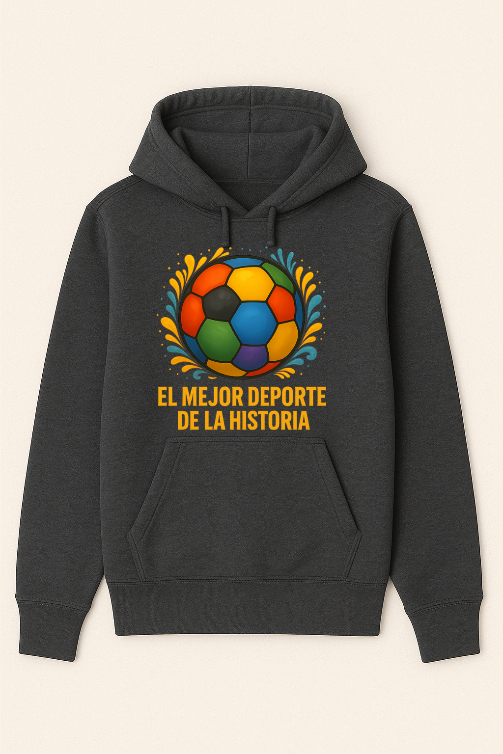 Sudadera Futbolera – El Mejor Deporte de la Historia